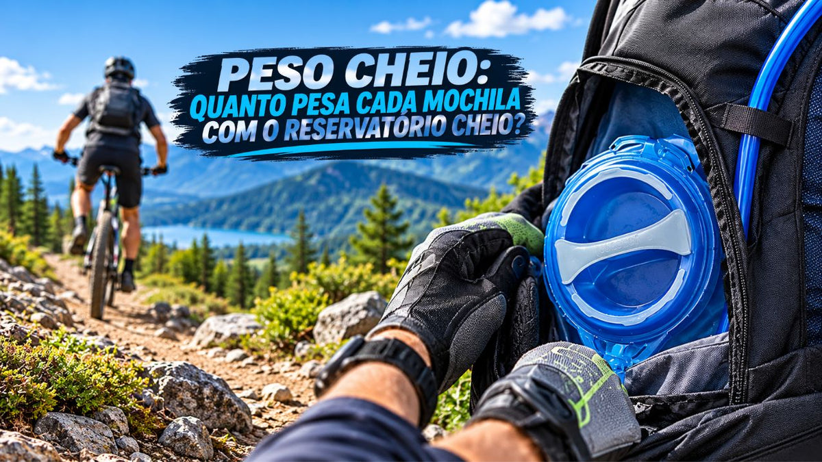 Peso Cheio: Quanto Pesa Cada Mochila Com o Reservatório Cheio?